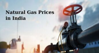 Reasons Influencing the Natural Gas Prices in India