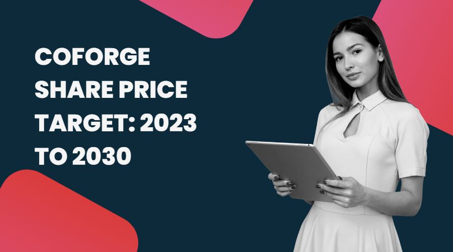 Coforge Share Price Target: 2023 To 2030. Can Coforge Touch 4000 INR In ...