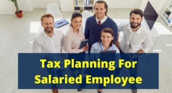 Top 10 Tax Planning for Salaried Employees