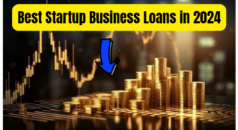 Best Startup Business Loans in India 2024