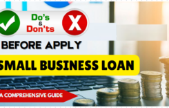 Do’s And Don’ts Before Apply For Small Business Loans