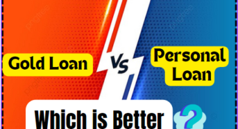Gold Loans vs Personal Loans, Which is Better?