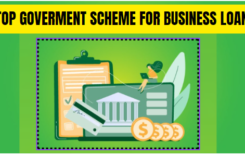 Top 6 Government Business Loan Schemes in India