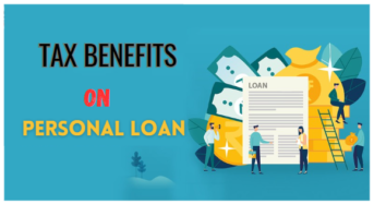 Top 4 Tax Benefits on Personal Loan