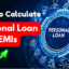 How To Calculate Personal Loan EMIs
