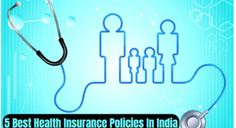 5 Best Health Insurance Policies In India
