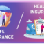 Difference between Life Insurance and Health Insurance