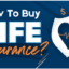 How Easy is it to Buy Life Insurance Policy