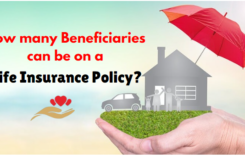 How many Beneficiaries can be on a life Insurance Policy?