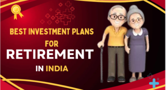 Best Investment Plans For Retirement In India