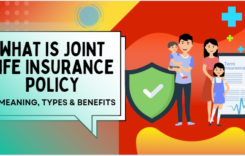 What Is Joint Life Policy- Meaning, Types & Benefits