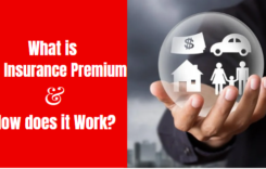 What is Life Insurance Premium and How does it Work?