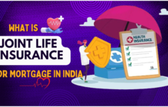 What Is Joint Life Insurance For Mortgage In India