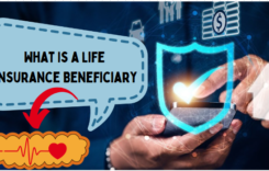 What Is a Life Insurance Beneficiary